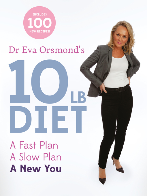 Title details for Dr. Eva Orsmond's 10 lb. Diet by Eva Orsmond - Available